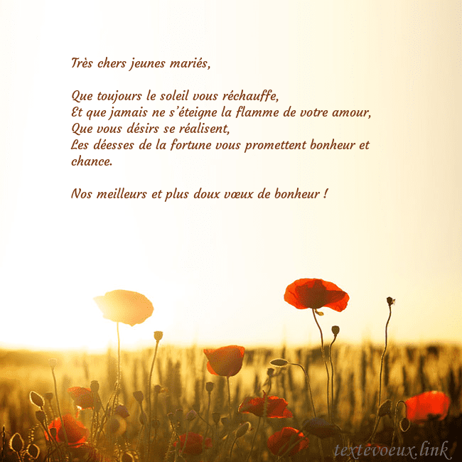 Carte postale électronique avec soleil et champ de coquelicots Très chers jeunes mariés,
Que toujours le soleil Carte postale électronique avec soleil et champ de coquelicots
