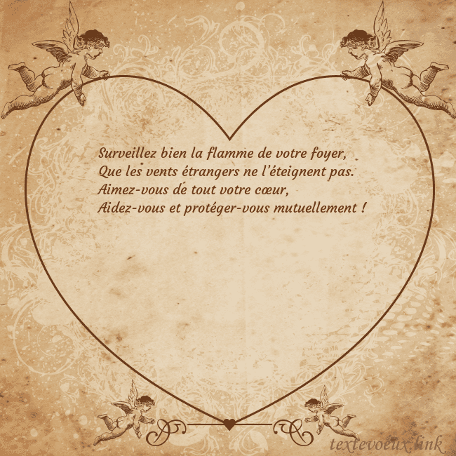 Valentinas8 Surveillez bien la flamme de votre foyer,
Que les Valentinas8