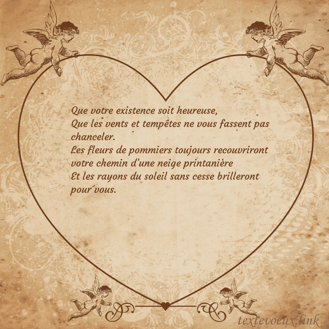 Valentinas8 Que votre existence soit heureuse,
Que les vents e Valentinas8