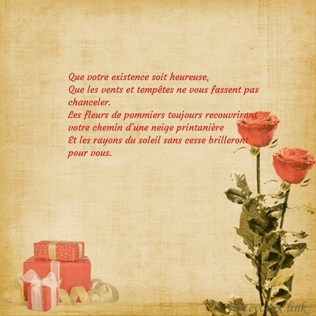 Carte de vœux avec roses et cadeaux Que votre existence soit heureuse,
Que les vents e Carte de vœux avec roses et cadeaux