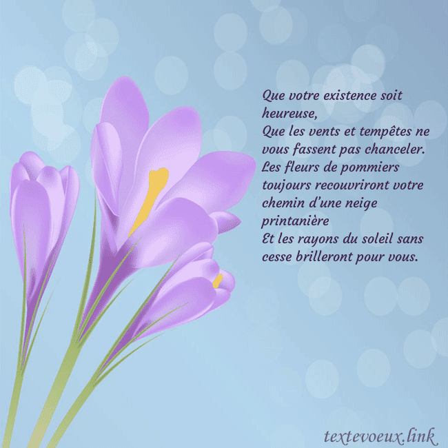 Cartes de vœux avec crocus Que votre existence soit heureuse,
Que les vents e Cartes de vœux avec crocus