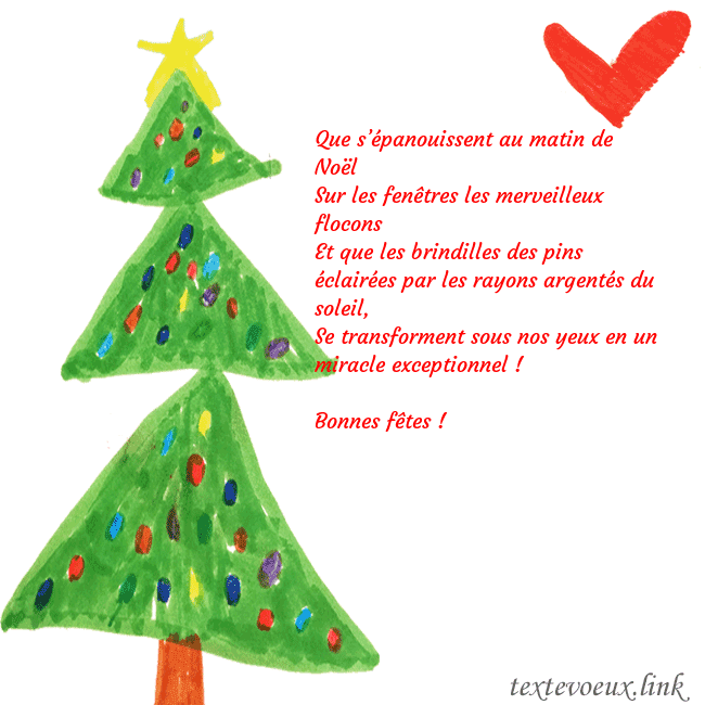 Carte de vœux avec un arbre de Noël peint et un coeur
Que s’épanouissent au matin de Noël
Sur les fenêt Carte de vœux avec un arbre de Noël peint et un coeur