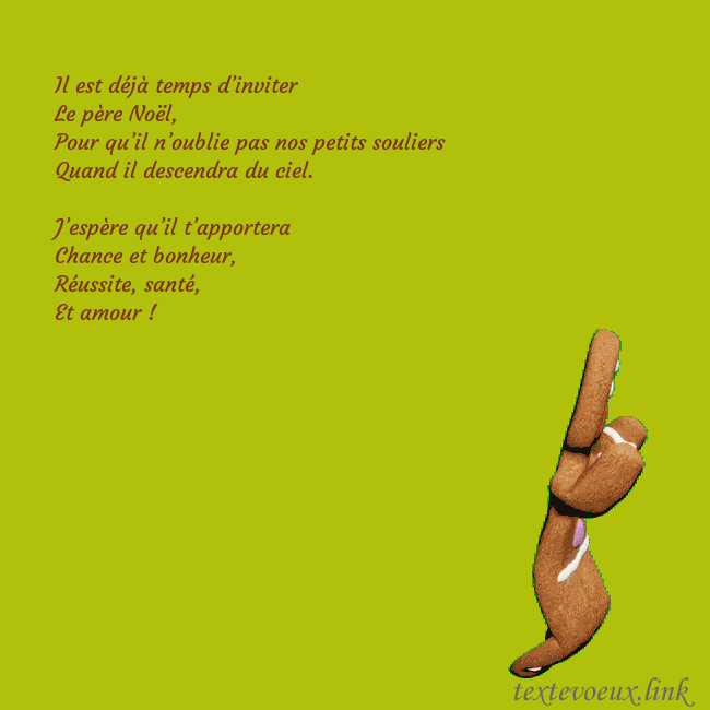 Carte de voeux animée électronique avec pain d'épice dansant Il est déjà temps d’inviter
Le père Noël,
Pour qu Carte de voeux animée électronique avec pain d'épice dansant