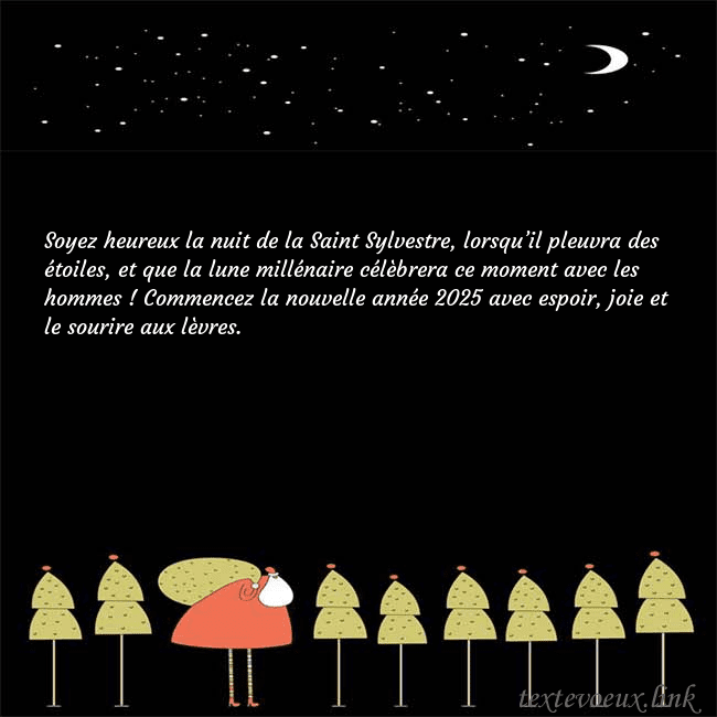 Carte de vœux avec le père Noël et les arbres de Noël Soyez heureux la nuit de la Saint Sylvestre, lorsq Carte de vœux avec le père Noël et les arbres de Noël