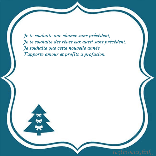 Cartes de vœux du nouvel an avec un sapin de Noël bleu Je te souhaite une chance sans précédent,
Je te so Cartes de vœux du nouvel an avec un sapin de Noël bleu