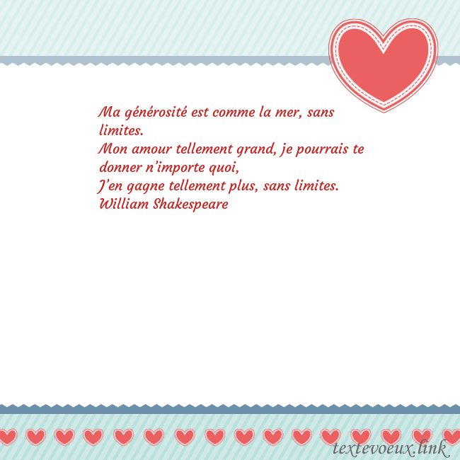 Valentinas6 Ma générosité est comme la mer, sans limites.
Mon Valentinas6