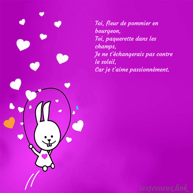 Carte de voeux avec un drôle de lapin Toi, fleur de pommier en bourgeon,
Toi, paquerette Carte de voeux avec un drôle de lapin