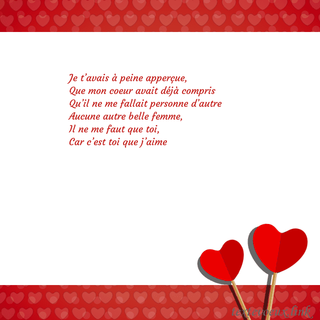 Carte de vœux avec coeurs rouges 2 Je t’avais à peine apperçue,
Que mon coeur avait d Carte de vœux avec coeurs rouges 2