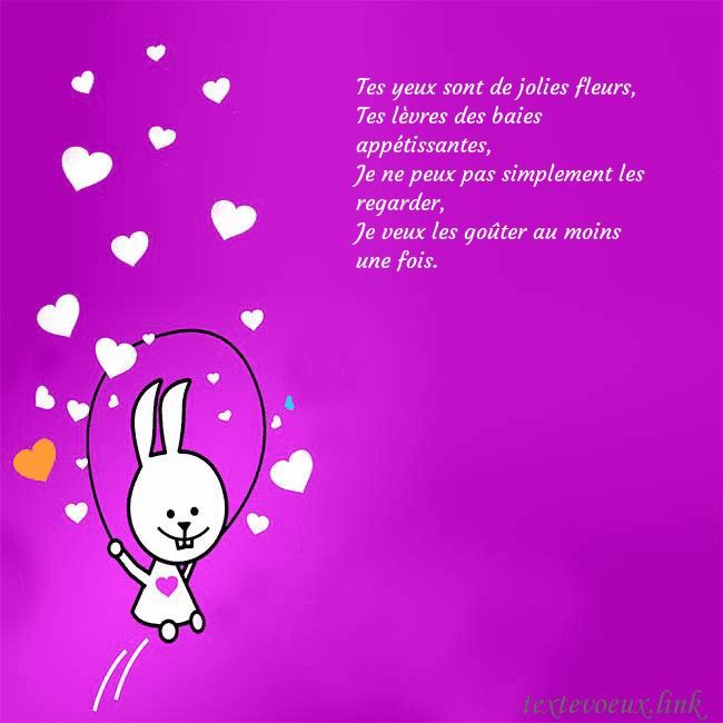 Carte de voeux avec un drôle de lapin Tes yeux sont de jolies fleurs,
Tes lèvres des bai Carte de voeux avec un drôle de lapin