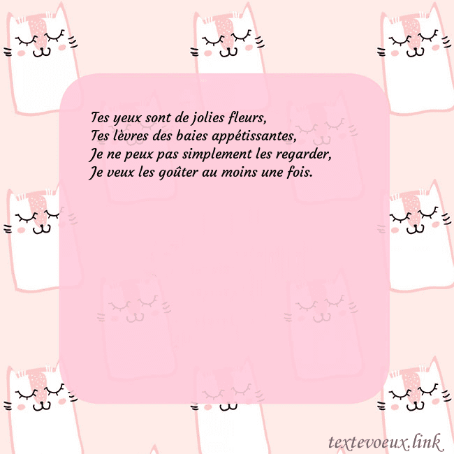 Carte de voeux rose avec des chats drôles Tes yeux sont de jolies fleurs,
Tes lèvres des bai Carte de voeux rose avec des chats drôles